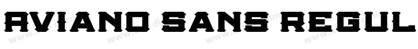 Aviano Sans Regula字体转换